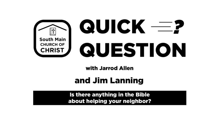 Is there anything in the Bible about helping your neighbor?