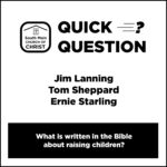 Quick Question from South Main Church of Christ Quick Question from South Main Church of Christ