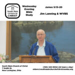 South Main Church of Christ Bible Study South Main Church of Christ Bible Study