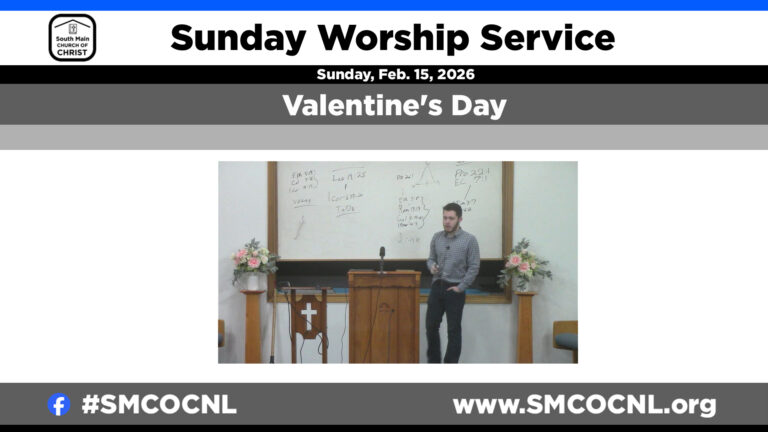 Valentine’s Day – Sunday Worship Service – #smcocnl
