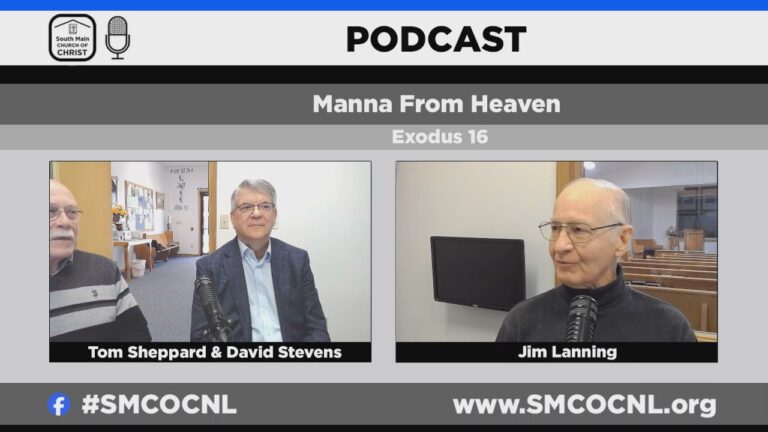Manna from Heaven: Exodus 16 #smcocpod #smcocnl Podcast