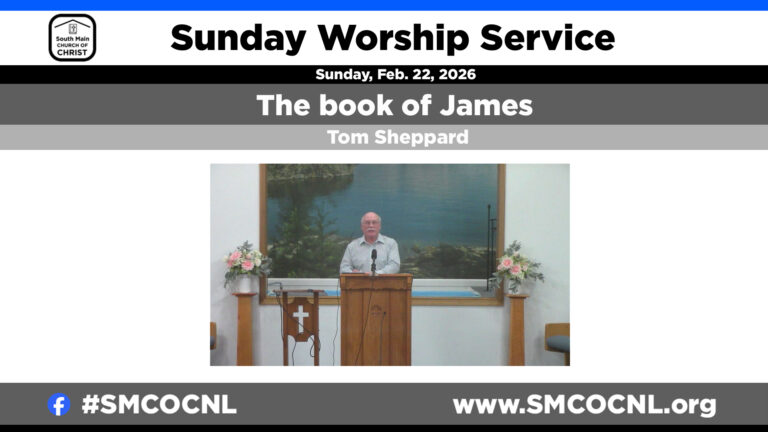 The book of James #smcocnl Sunday Worship Service with Tom Sheppard