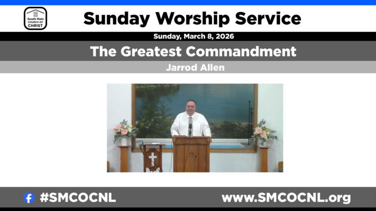 The Greatest Commandment | #smcocnl | Sunday Worship Service
