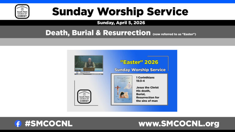 Death, Burial and Resurrection (“Easter”) | #smcocnl | Sunday Worship Service